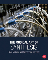 Titelbild: The Musical Art of Synthesis 1st edition 9781138829787
