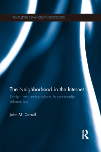 Cover image: The Neighborhood in the Internet 1st edition 9781138020054