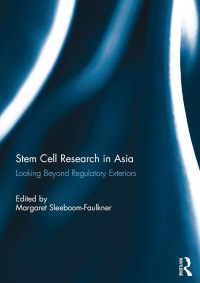 Immagine di copertina: Stem Cell Research in Asia 1st edition 9781138829312