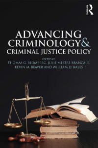 Cover image: Advancing Criminology and Criminal Justice Policy 1st edition 9781138829237