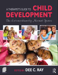 Cover image: A Therapist's Guide to Child Development 1st edition 9781138828964