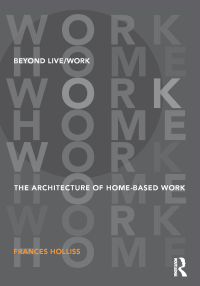 Cover image: Beyond Live/Work 1st edition 9780415585484