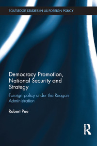 Cover image: Democracy Promotion, National Security and Strategy 1st edition 9781032098456