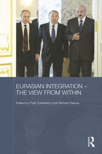 Cover image: Eurasian Integration - The View from Within 1st edition 9781138778979