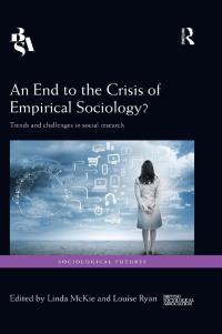 Imagen de portada: An End to the Crisis of Empirical Sociology? 1st edition 9781138596313