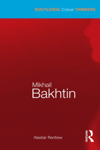 Cover image: Mikhail Bakhtin 1st edition 9780415319683