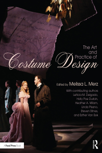 Cover image: The Art and Practice of Costume Design 1st edition 9781138828407