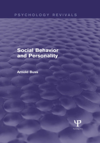 Omslagafbeelding: Social Behavior and Personality (Psychology Revivals) 1st edition 9781138829664