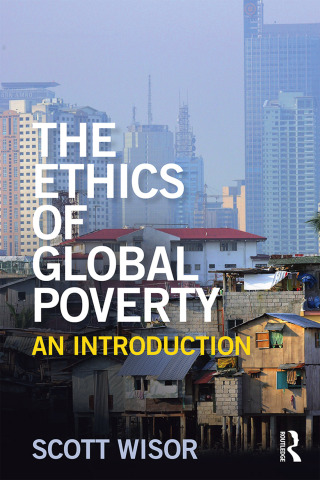 Cover image: The Ethics of Global Poverty 1st edition 9781138827059