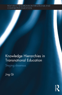 Cover image: Knowledge Hierarchies in Transnational Education 1st edition 9781138826830