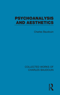 Titelbild: Psychoanalysis and Aesthetics 1st edition 9781138826526