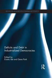 Omslagafbeelding: Deficits and Debt in Industrialized Democracies 1st edition 9781138066595