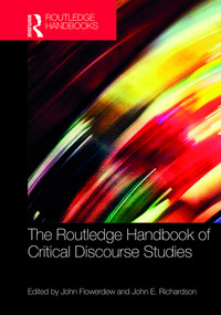 Cover image: The Routledge Handbook of Critical Discourse Studies 1st edition 9781138826403