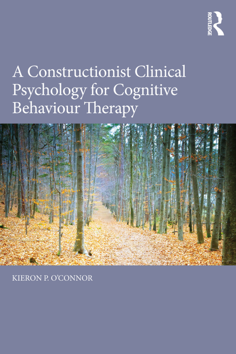 A Constructionist Clinical Psychology for Cognitive Behaviour Therapy, 1st Edition - FULL INSTANT DOWNLOAD | PDF DOCX EPUB