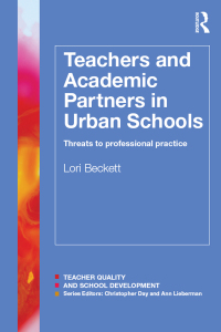 Cover image: Teachers and Academic Partners in Urban Schools 1st edition 9781138826267