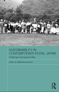 Titelbild: Sustainability in Contemporary Rural Japan 1st edition 9781138476974