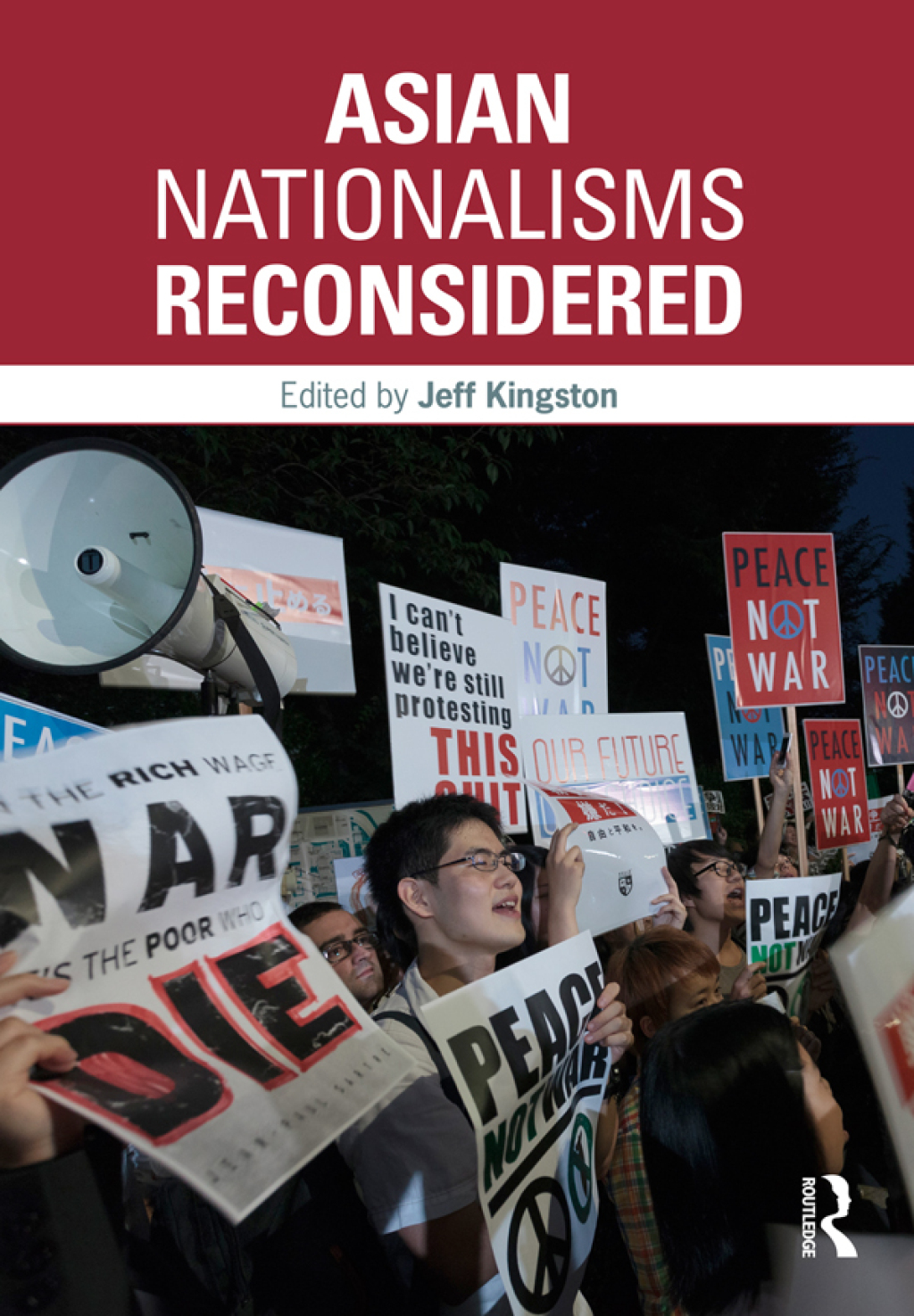Asian Nationalisms Reconsidered 1st Edition