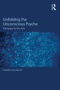 Titelbild: Unfolding the Unconscious Psyche 1st edition 9781138819320
