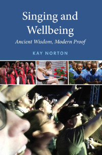 صورة الغلاف: Singing and Wellbeing 1st edition 9781138825314