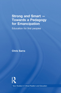 Cover image: Strong and Smart - Towards a Pedagogy for Emancipation 1st edition 9780415615600