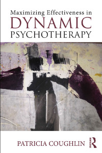 Imagen de portada: Maximizing Effectiveness in Dynamic Psychotherapy 1st edition 9781138824973