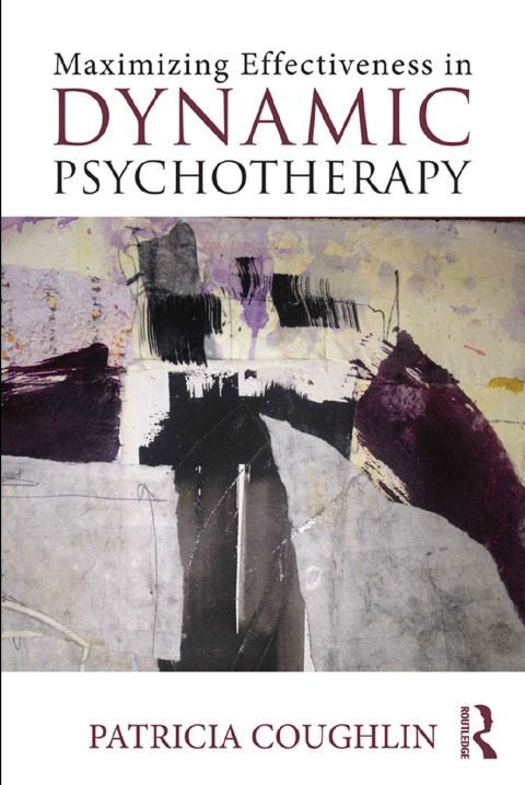 Maximizing Effectiveness in Dynamic Psychotherapy, 1st Edition - FULL INSTANT DOWNLOAD | PDF DOCX EPUB
