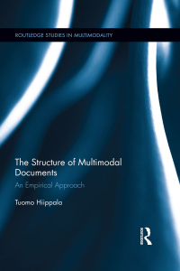 Imagen de portada: The Structure of Multimodal Documents 1st edition 9781138824744