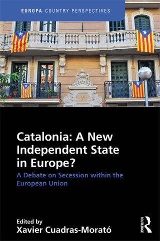 Cover image: Catalonia: A New Independent State in Europe? 1st edition 9781138386419