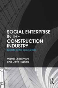 Cover image: Social Enterprise in the Construction Industry 1st edition 9781138824058
