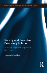 Imagen de portada: Security and Defensive Democracy in Israel 1st edition 9781138823808
