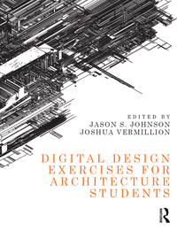 Titelbild: Digital Design Exercises for Architecture Students 1st edition 9781138823143