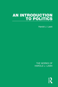 Cover image: An Introduction to Politics (Works of Harold J. Laski) 1st edition 9781138822016