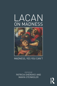 Imagen de portada: Lacan on Madness 1st edition 9780415736169