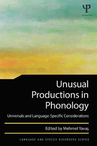 Imagen de portada: Unusual Productions in Phonology 1st edition 9781138809802