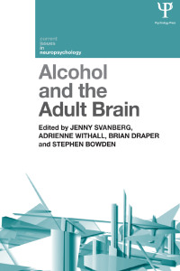 Titelbild: Alcohol and the Adult Brain 1st edition 9781848723085