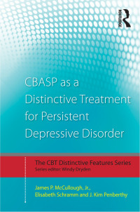 صورة الغلاف: CBASP as a Distinctive Treatment for Persistent Depressive Disorder 1st edition 9780415870610