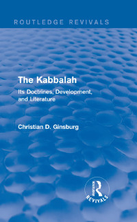 Cover image: The Kabbalah (Routledge Revivals) 1st edition 9781138821361