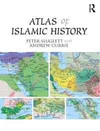 Cover image: Atlas of Islamic History 1st edition 9781138821286