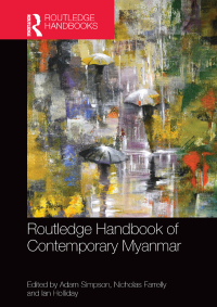 Cover image: Routledge Handbook of Contemporary Myanmar 1st edition 9780367580964