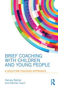 صورة الغلاف: Brief Coaching with Children and Young People 1st edition 9780415855884