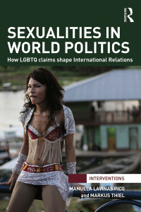 Imagen de portada: Sexualities in World Politics 1st edition 9781138820685