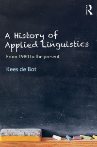 Omslagafbeelding: A History of Applied Linguistics 1st edition 9781138820661
