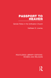 Cover image: Passport to Heaven (RLE Women and Religion) 1st edition 9781138821125