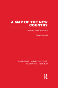 Cover image: A Map of the New Country 1st edition 9781138821101