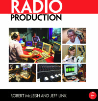 Cover image: Radio Production 6th edition 9781138357518