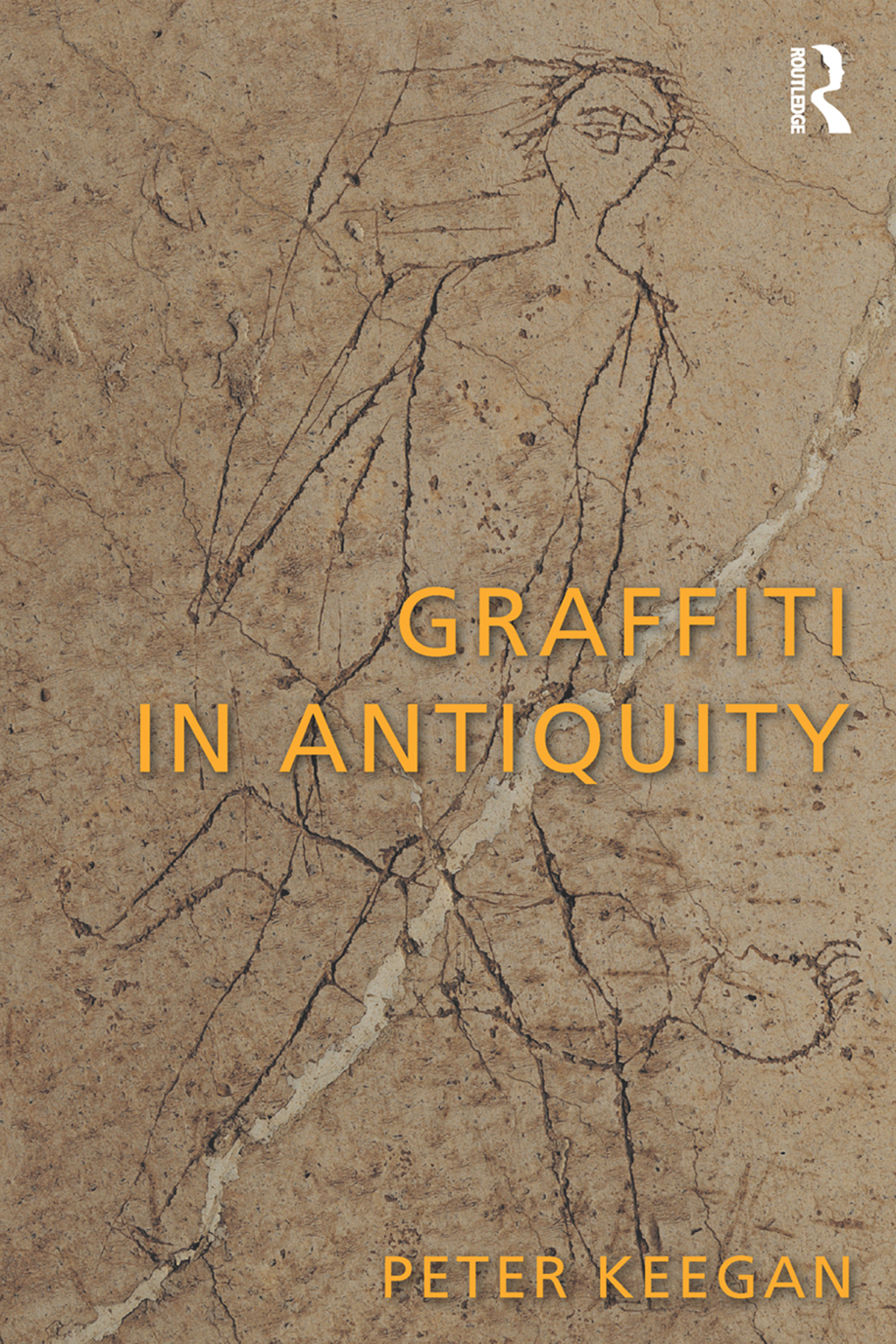 Graffiti in Antiquity 1st Edition