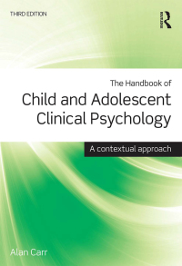 表紙画像: The Handbook of Child and Adolescent Clinical Psychology 3rd edition 9781138806139