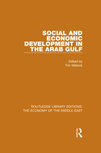Imagen de portada: Social and Economic Development in the Arab Gulf (RLE Economy of Middle East) 1st edition 9781138810181