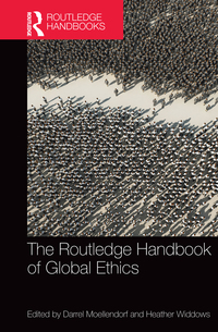 Immagine di copertina: The Routledge Handbook of Global Ethics 1st edition 9781844656370