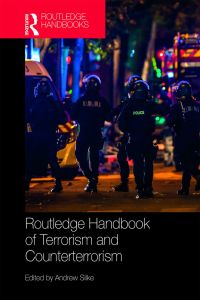 Cover image: Routledge Handbook of Terrorism and Counterterrorism 1st edition 9780367580520